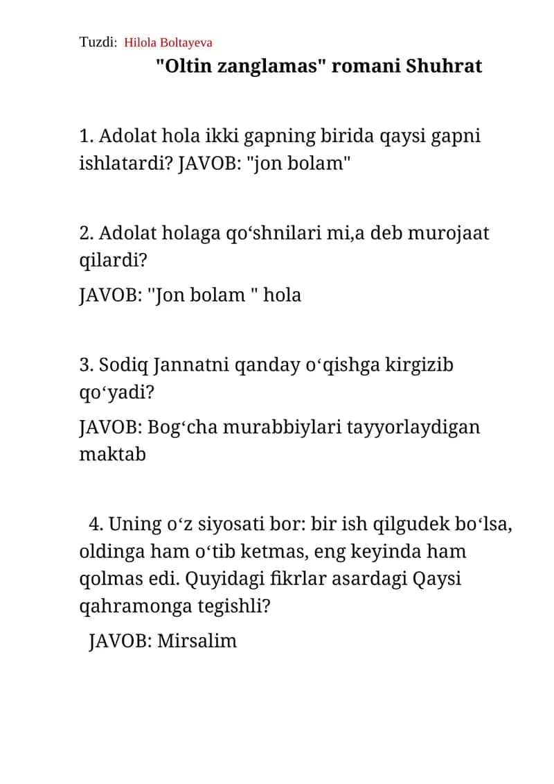 "Oltin zanglamas" romani Shuhrat savol javob 1