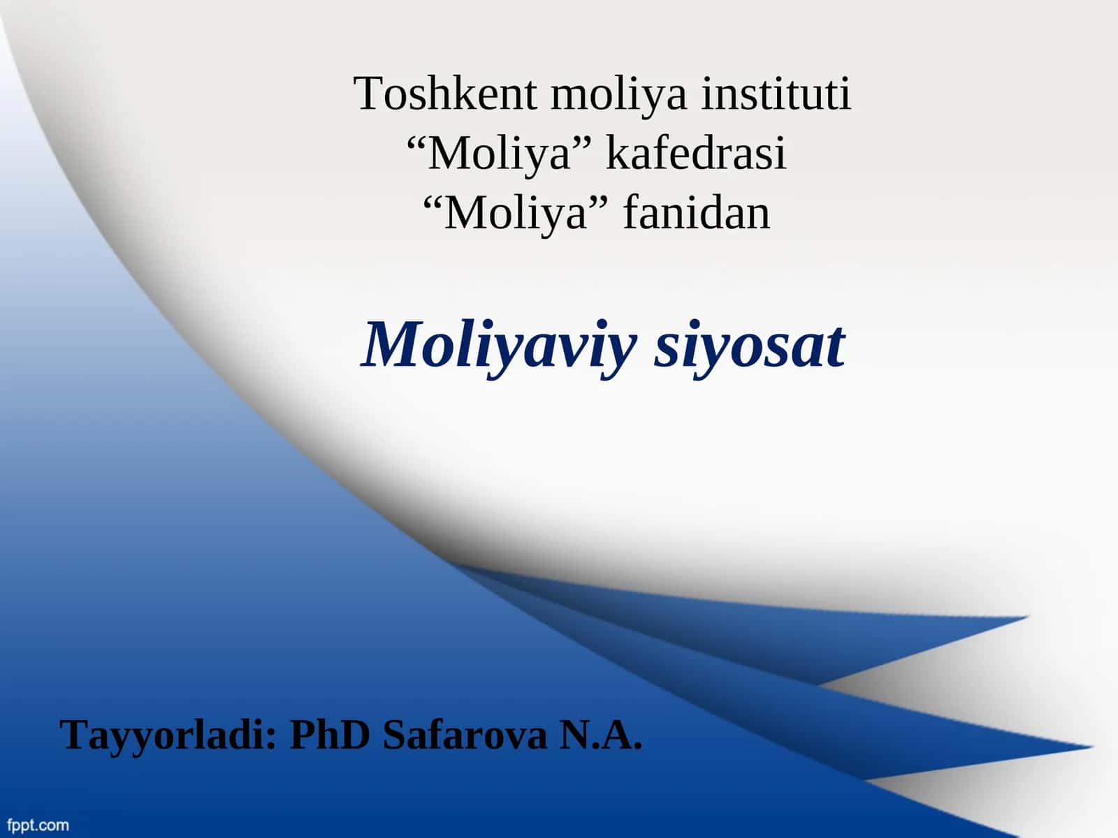 Moliyaviy siyosat 1