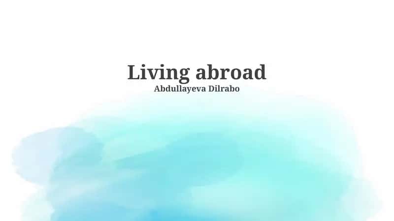 Living abroad 1