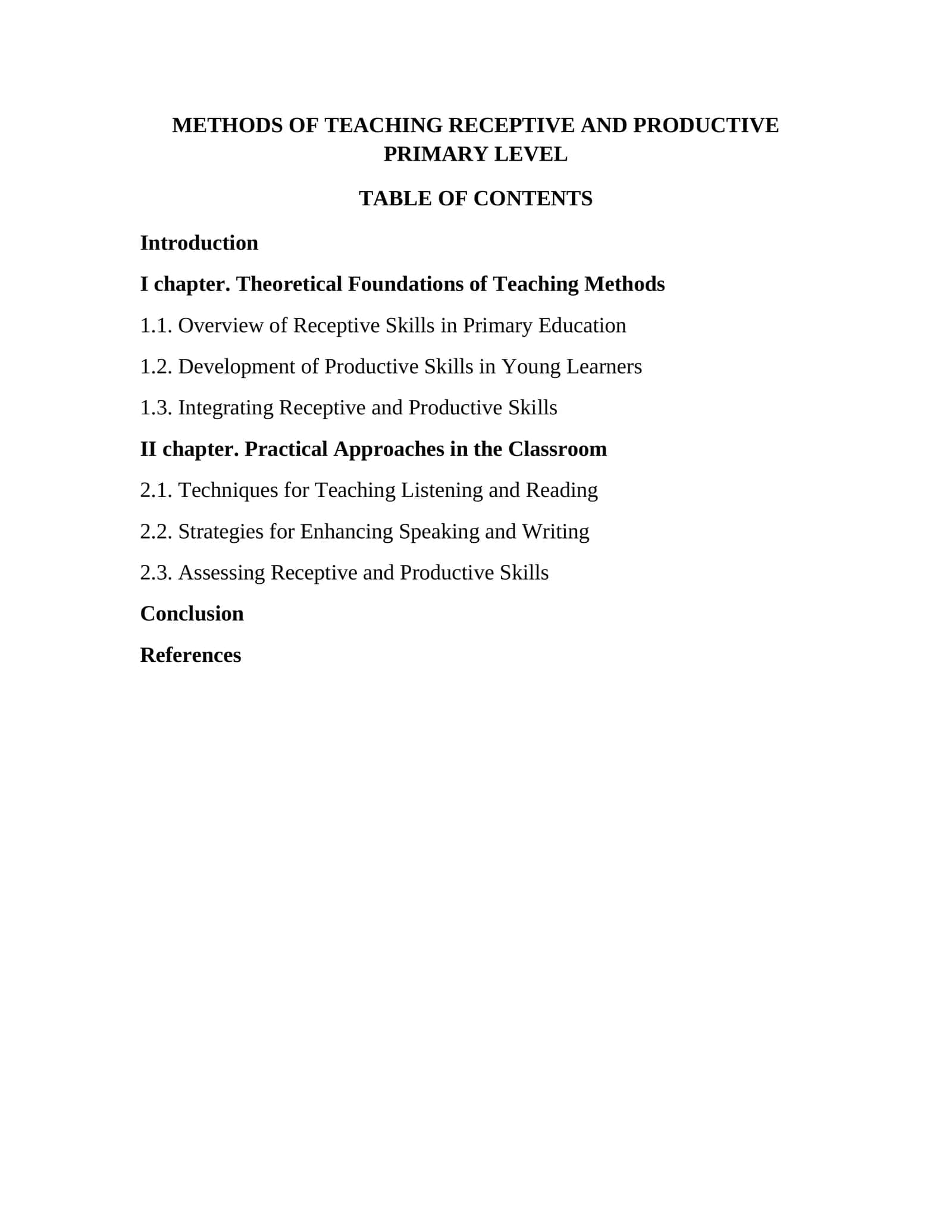 METHODS OF TEACHING RECEPTIVE AND PRODUCTIVE 1
