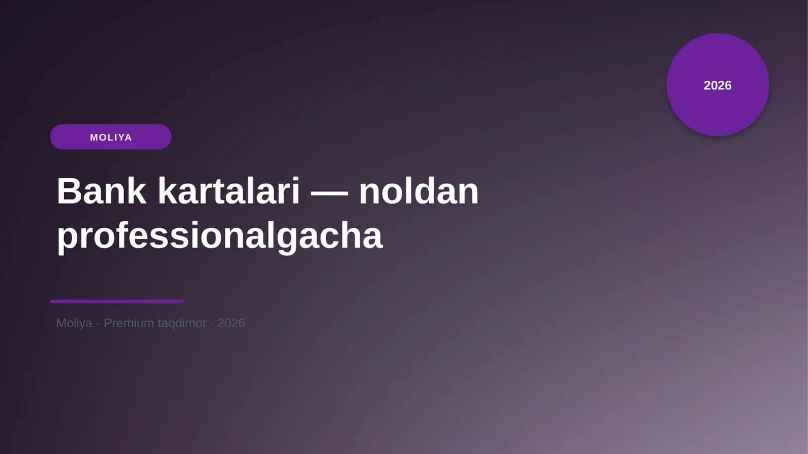 Bank kartalari — noldan professionalgacha 1