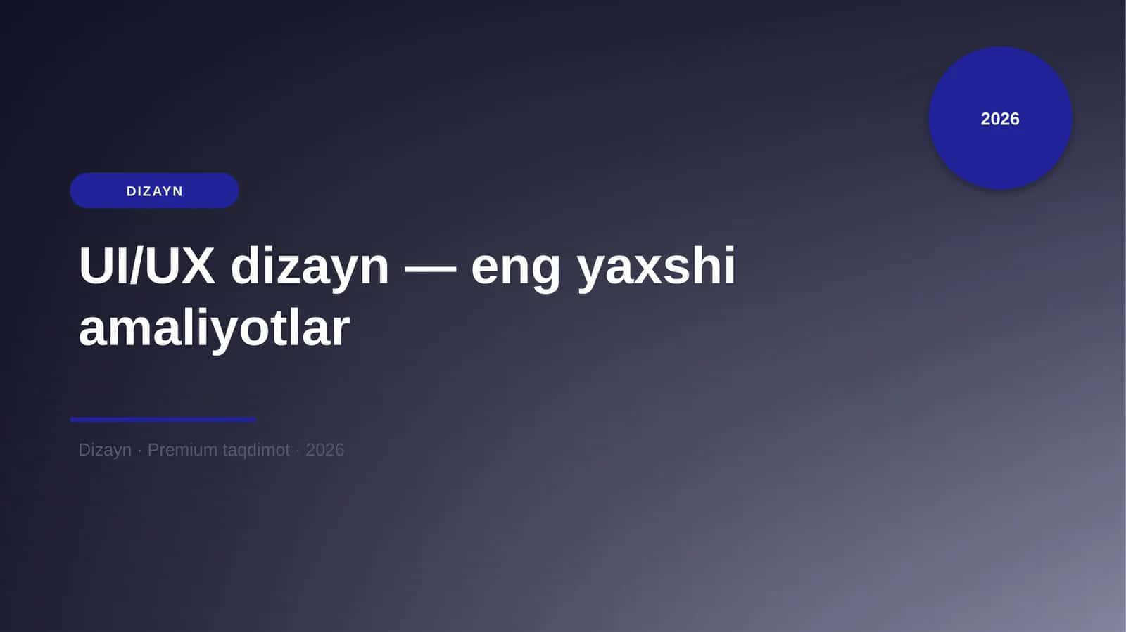 UI/UX dizayn — eng yaxshi amaliyotlar 1