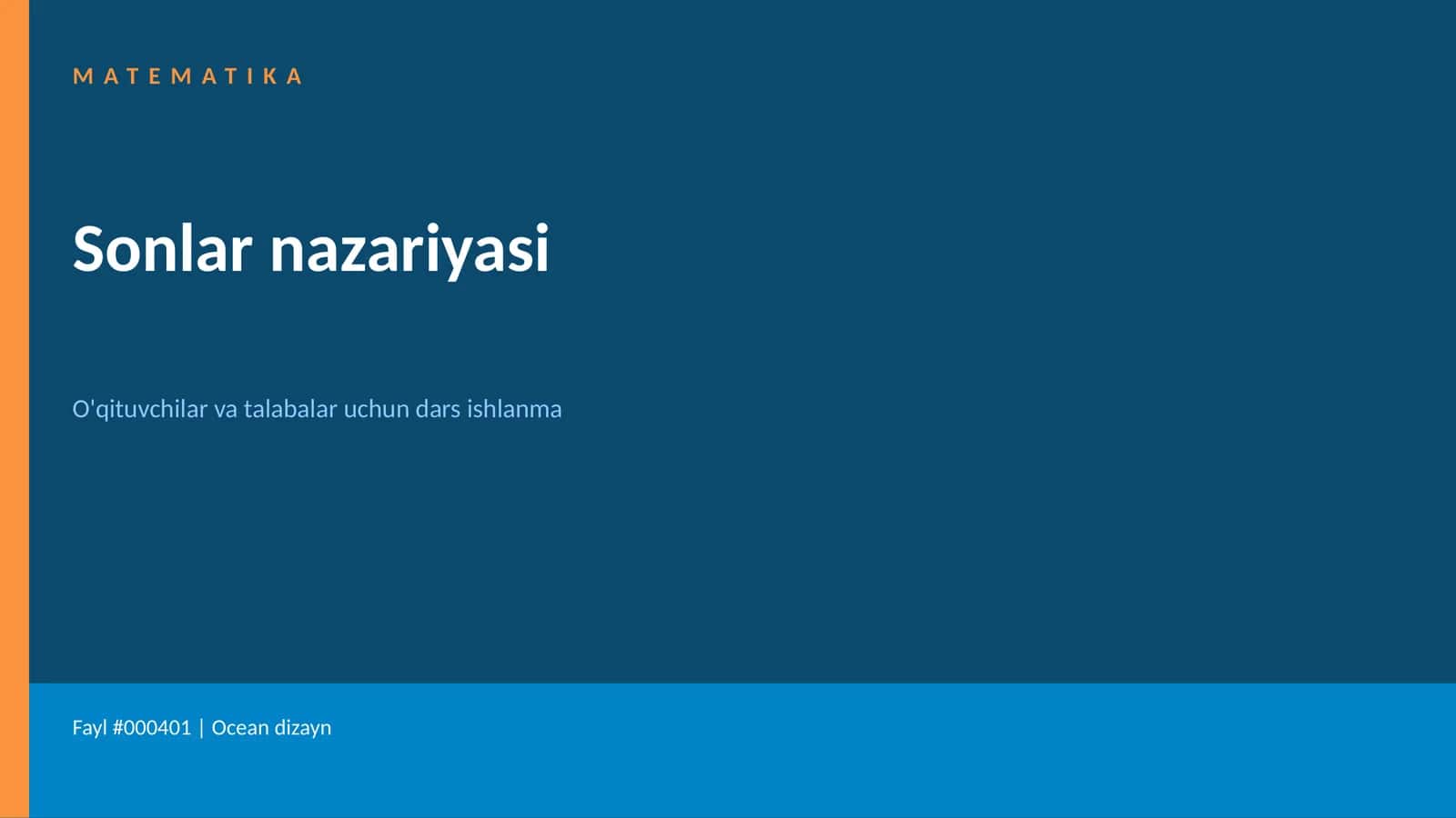 Matematika. Sonlar nazariyasi 1