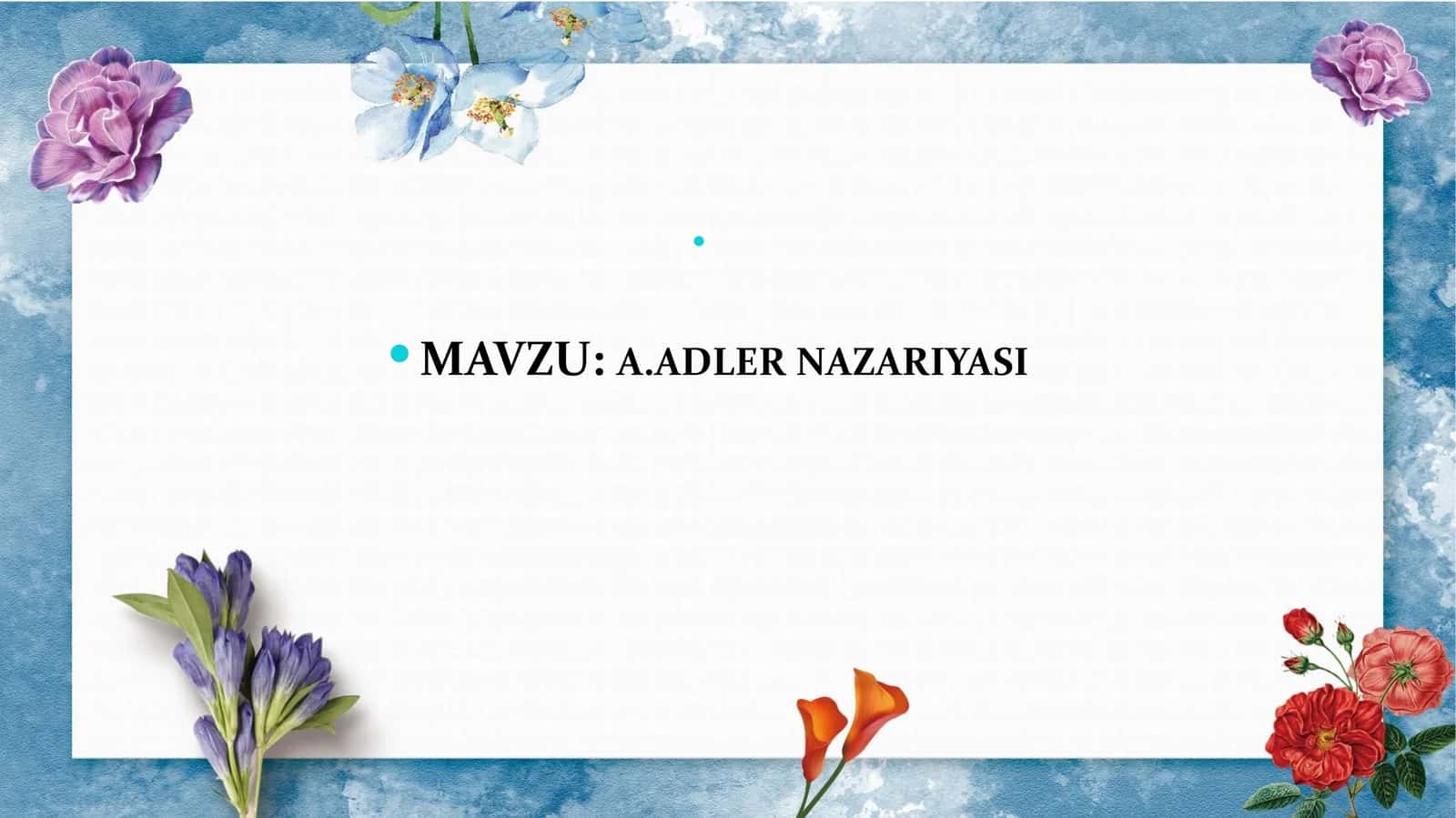 A.Adler nazariyasi 1