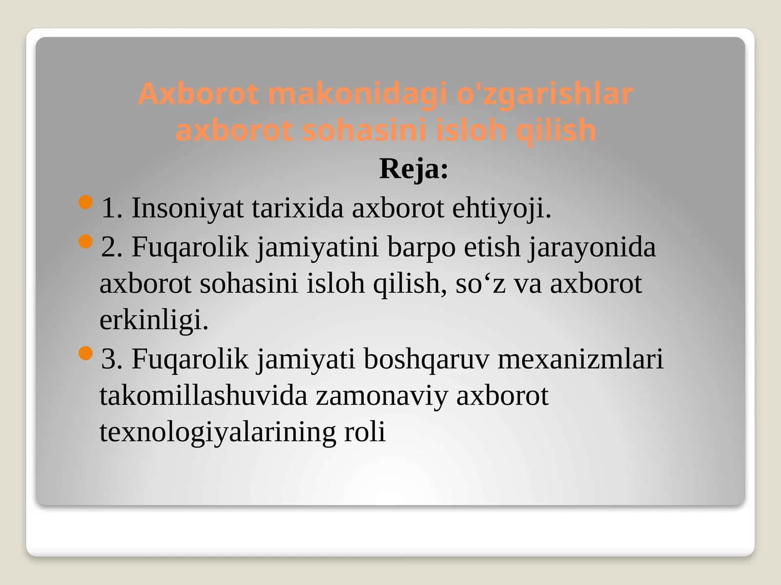 Axborot sohasini isloh qilish 1