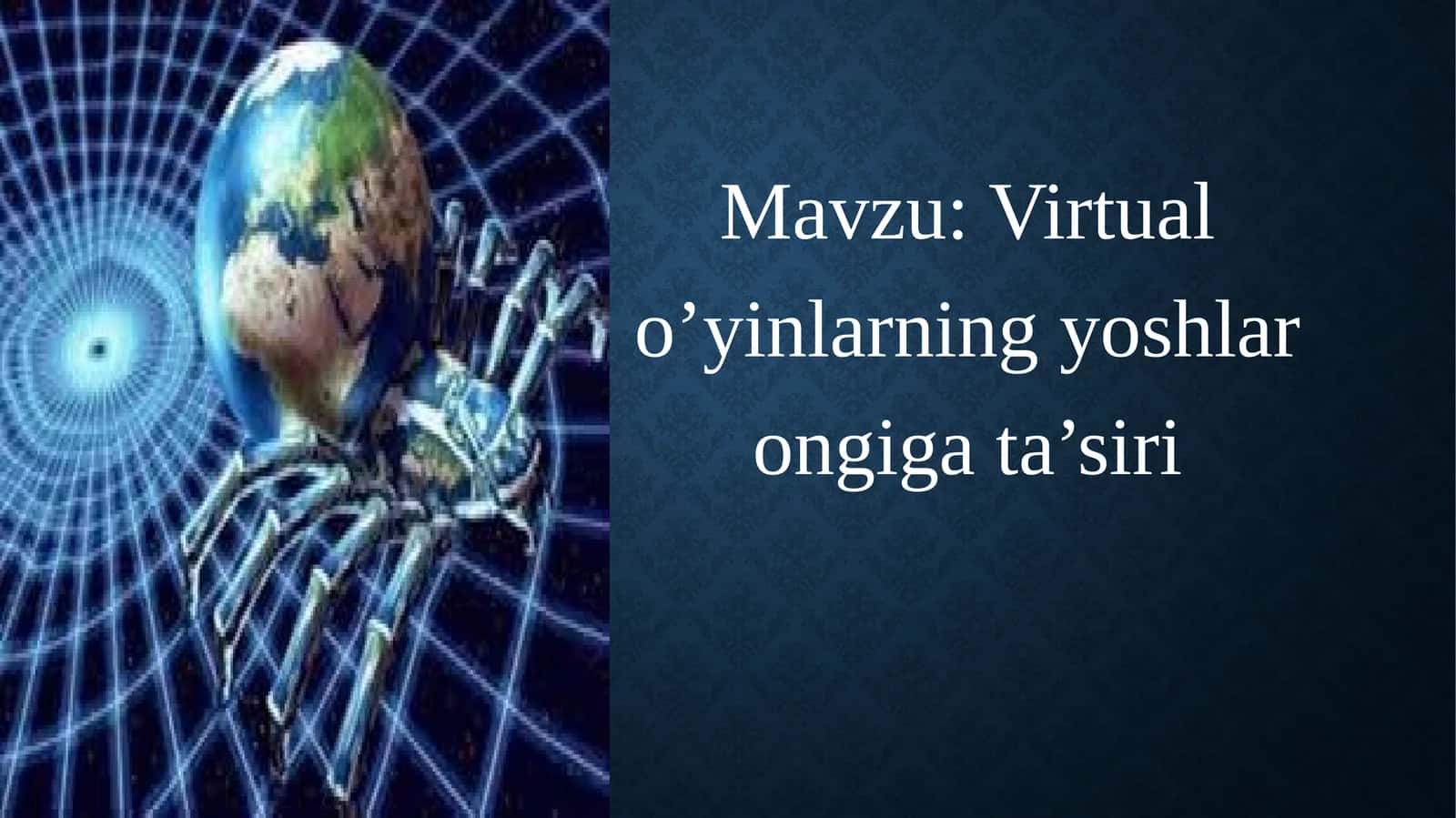 Virtualo’yinlarning yoshlaronga ta’siri 1