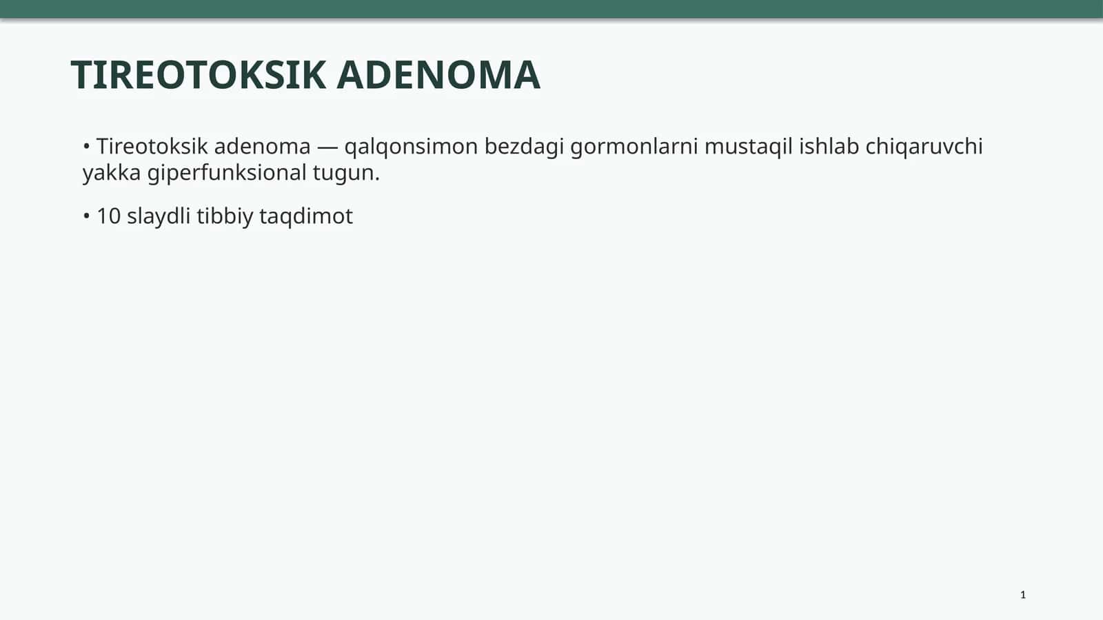 Tireotoksik adenoma 1