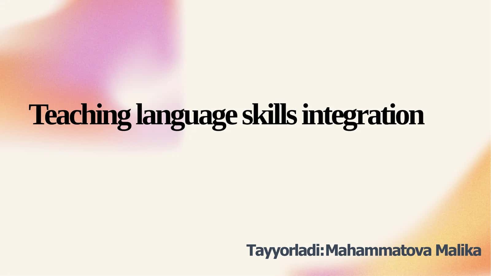 Teaching language skills integration 1
