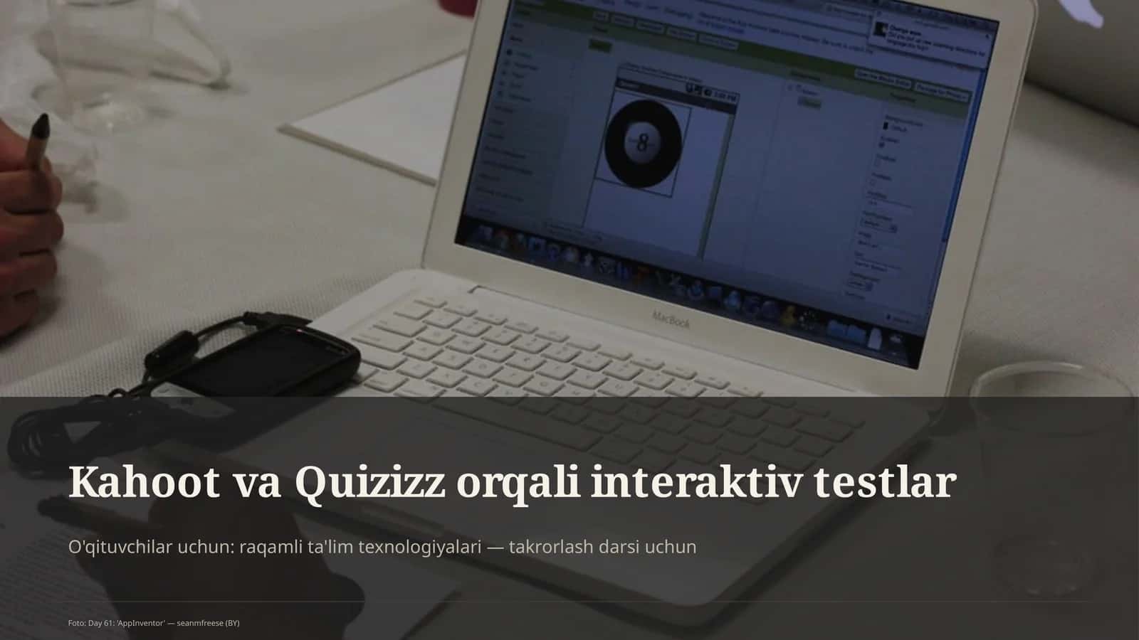Kahoot va Quizizz orqali interaktiv testlar 1