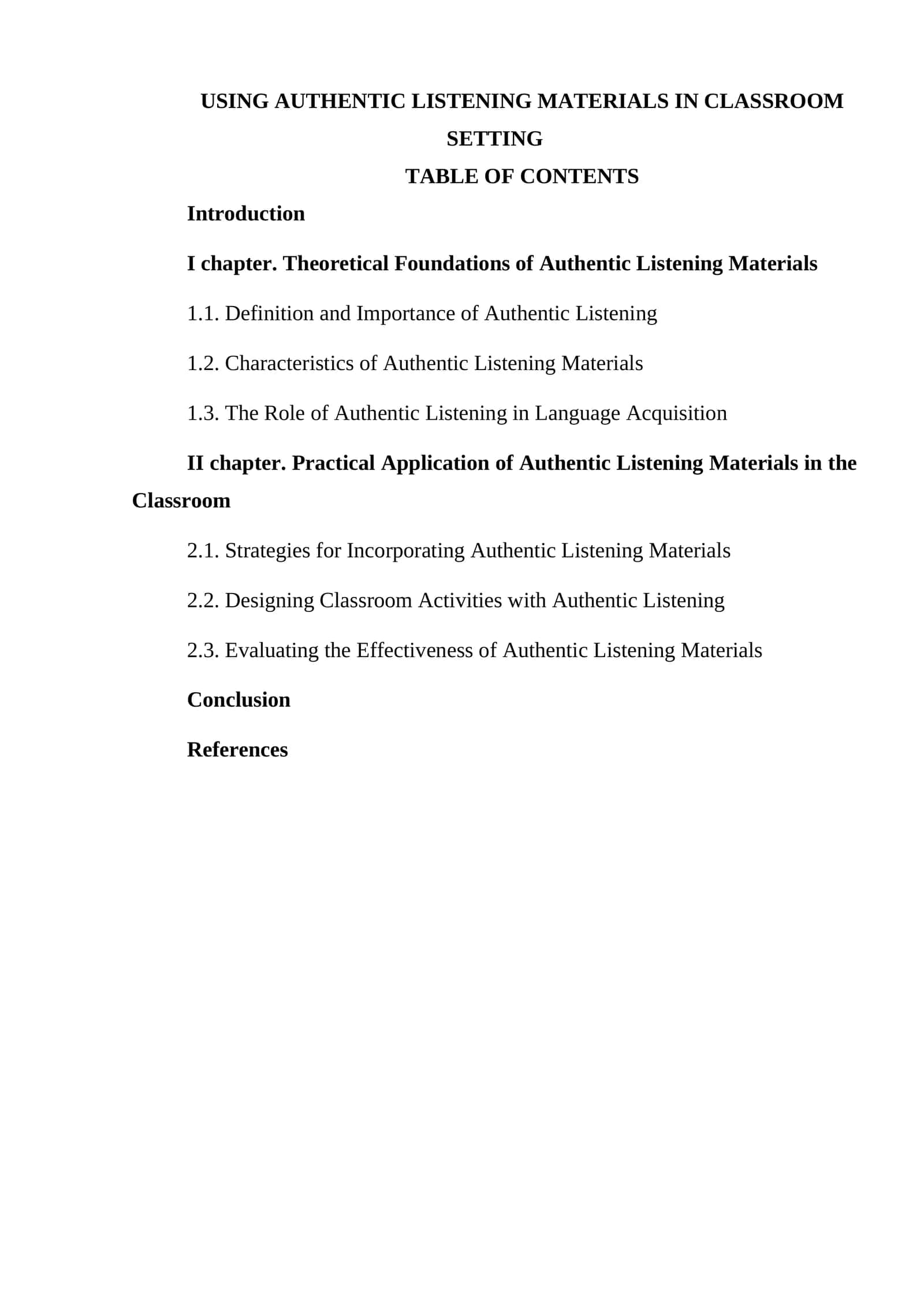 USING AUTHENTIC LISTENING MATERIALS IN CLASSROOM SETTING 1