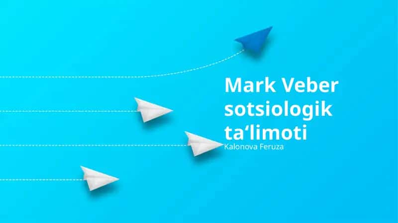 Mark Veber sotsiologik ta‘limoti 1