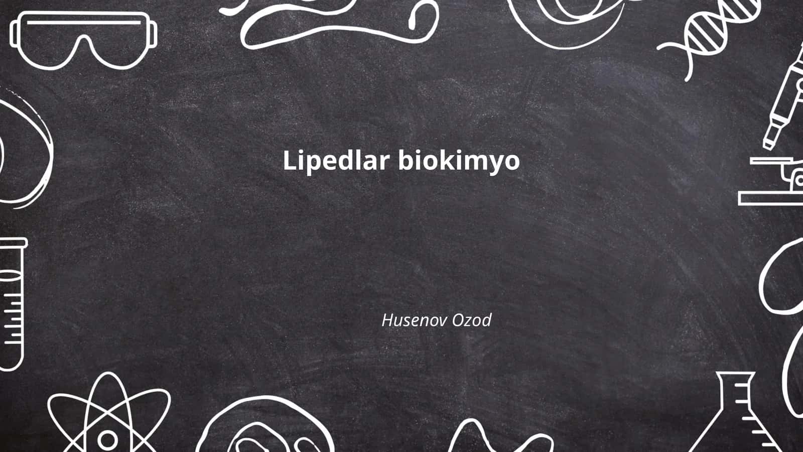Lipedlar biokimyo 1