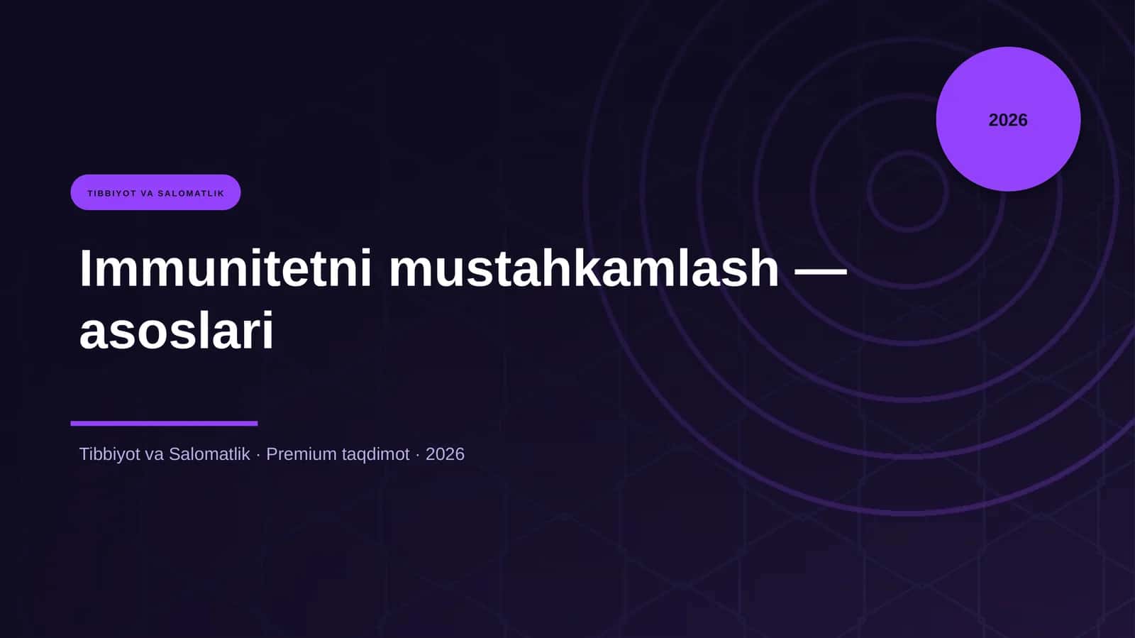 Immunitetni mustahkamlash — asoslari 1