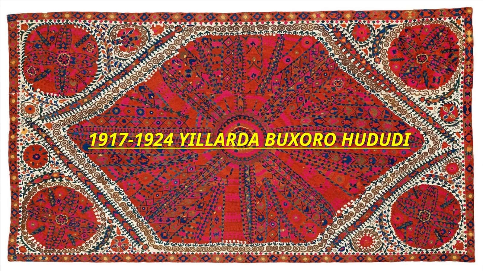 1917-1924-YILLARDA BUXORO HUDUDI 1