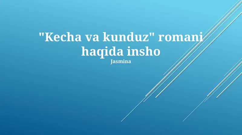 Kecha va Kunduz 1