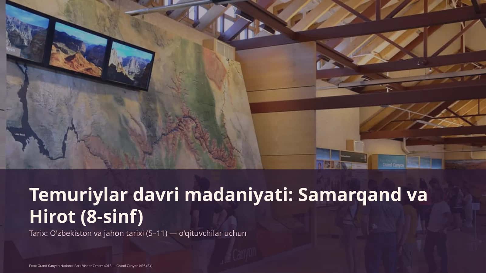Temuriylar davri madaniyati: Samarqand va Hirot (8-sinf) 1
