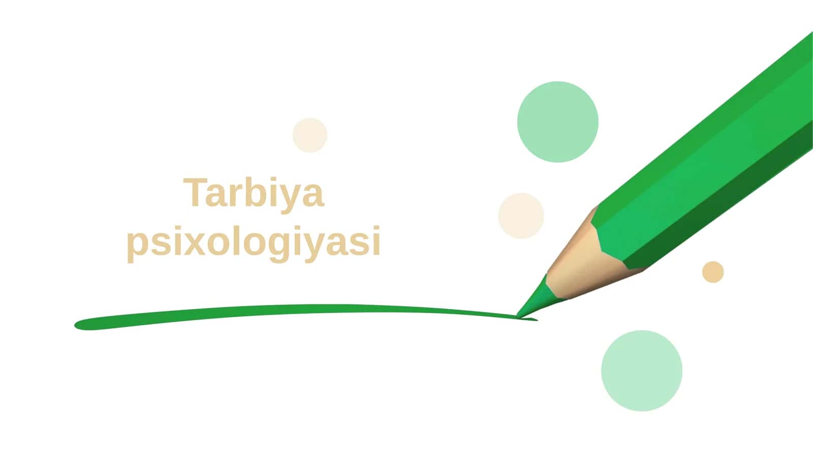 Tarbiya psixologiyasi 1