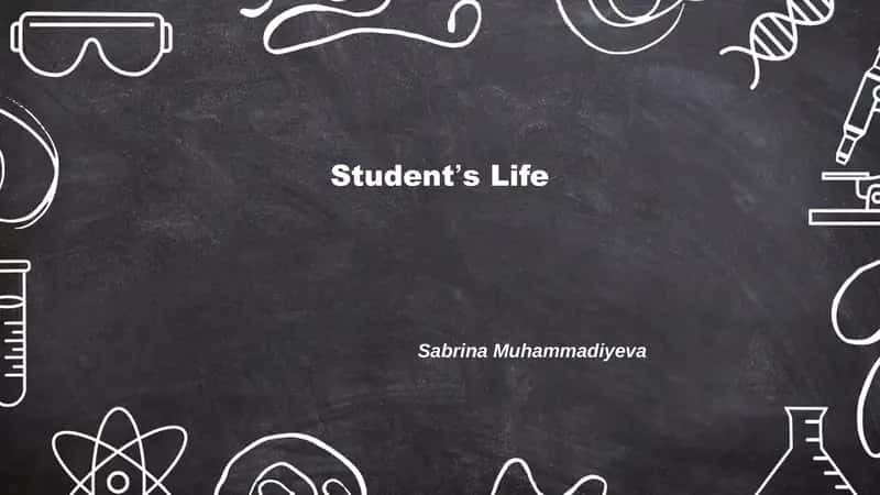 Studentʼs Life 1