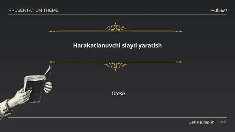 Harakatlanuvchi slayd yaratish 1