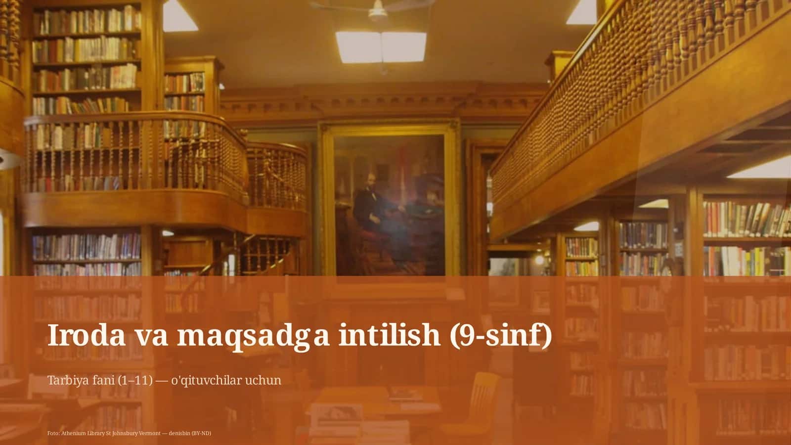 Iroda va maqsadga intilish (9-sinf) 1