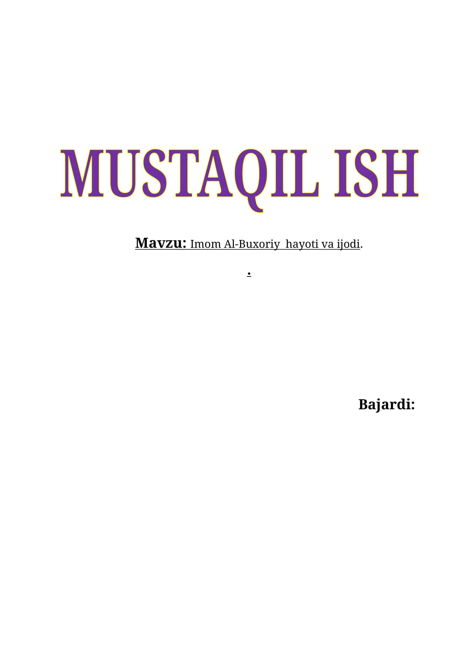 Imom Al-Buxoriy hayoti va ijodi 1