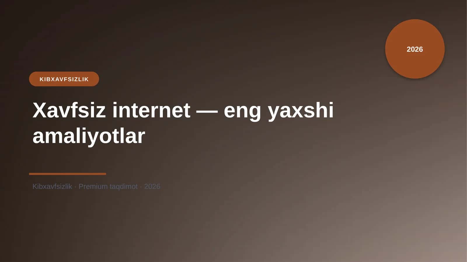 Xavfsiz internet — eng yaxshi amaliyotlar 1