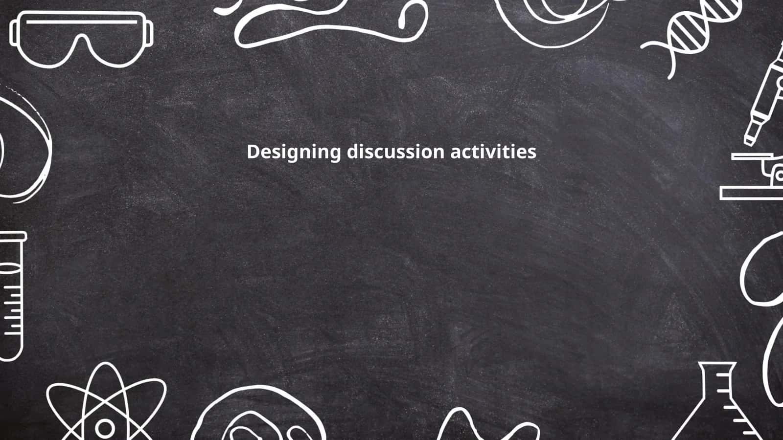Designing discussion activities 1