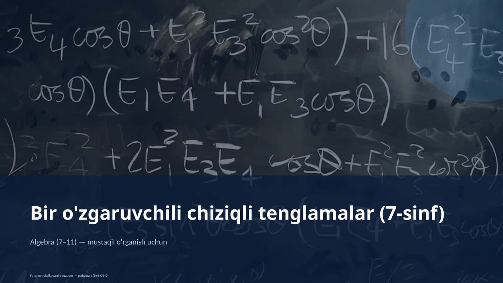 Algebra (7–11) — mustaqil o'rganish uchun 1