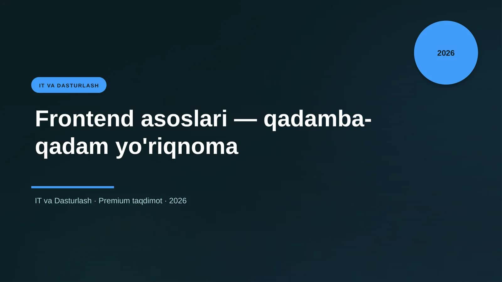 Frontend asoslari — qadamba-qadam yo'riqnoma 1