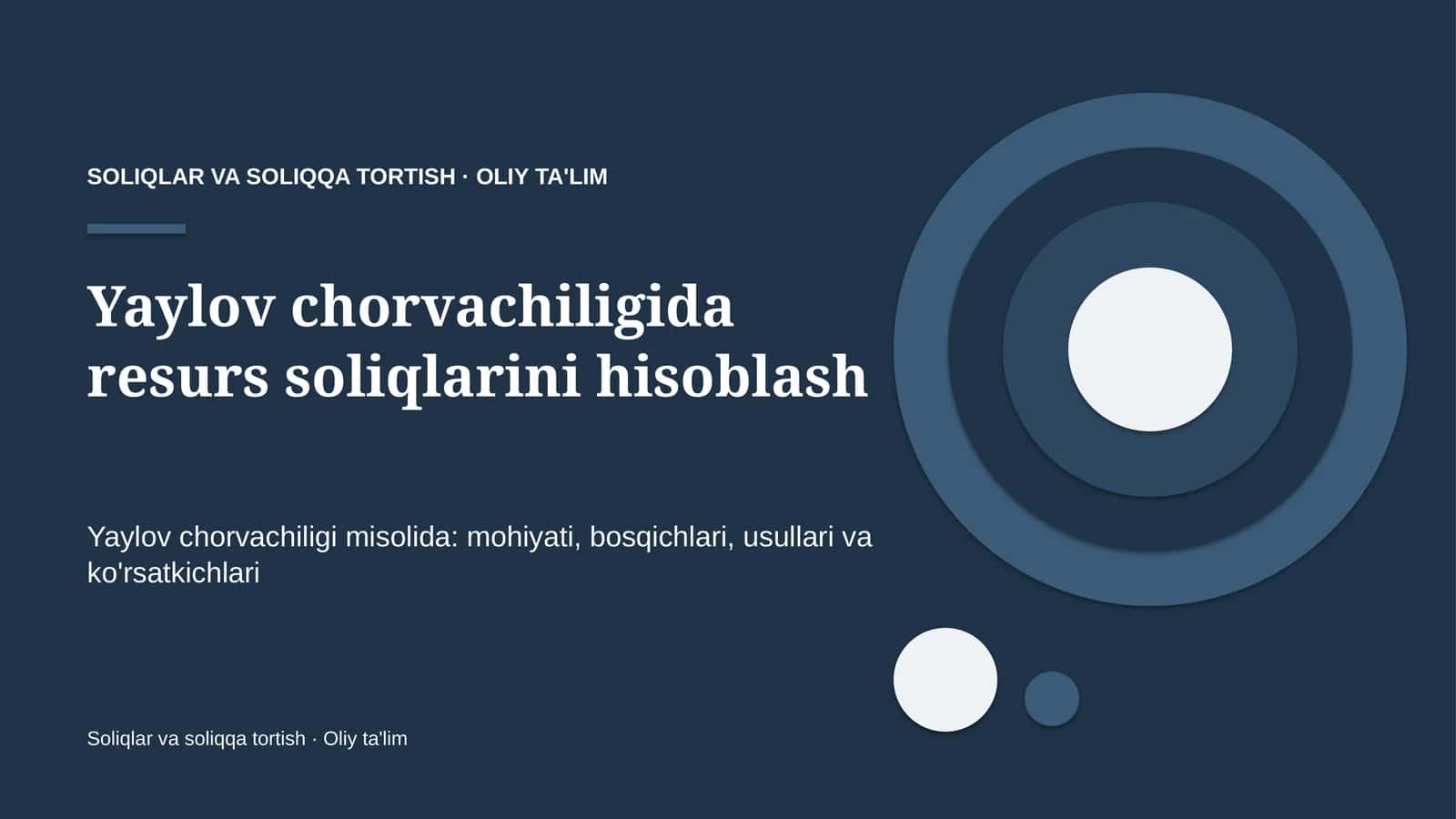 Yaylov chorvachiligida resurs soliqlarini hisoblash 1