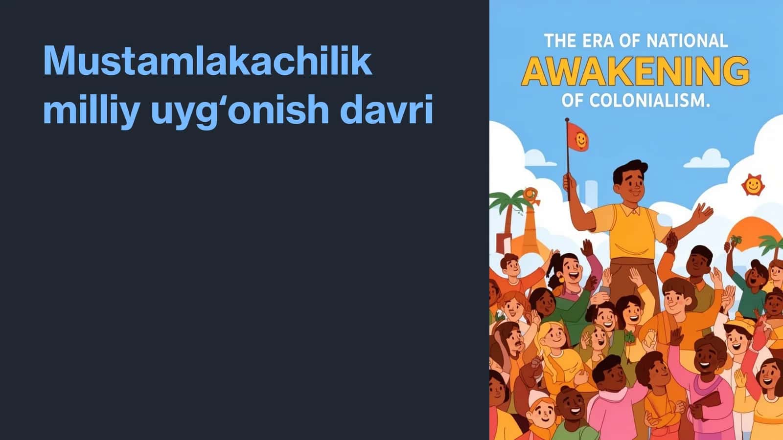 Mustamlakachilik milliy uygʻonish davri 1