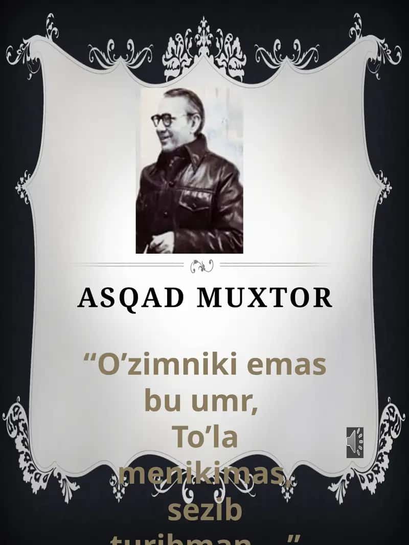 Asqad Muxtor 1
