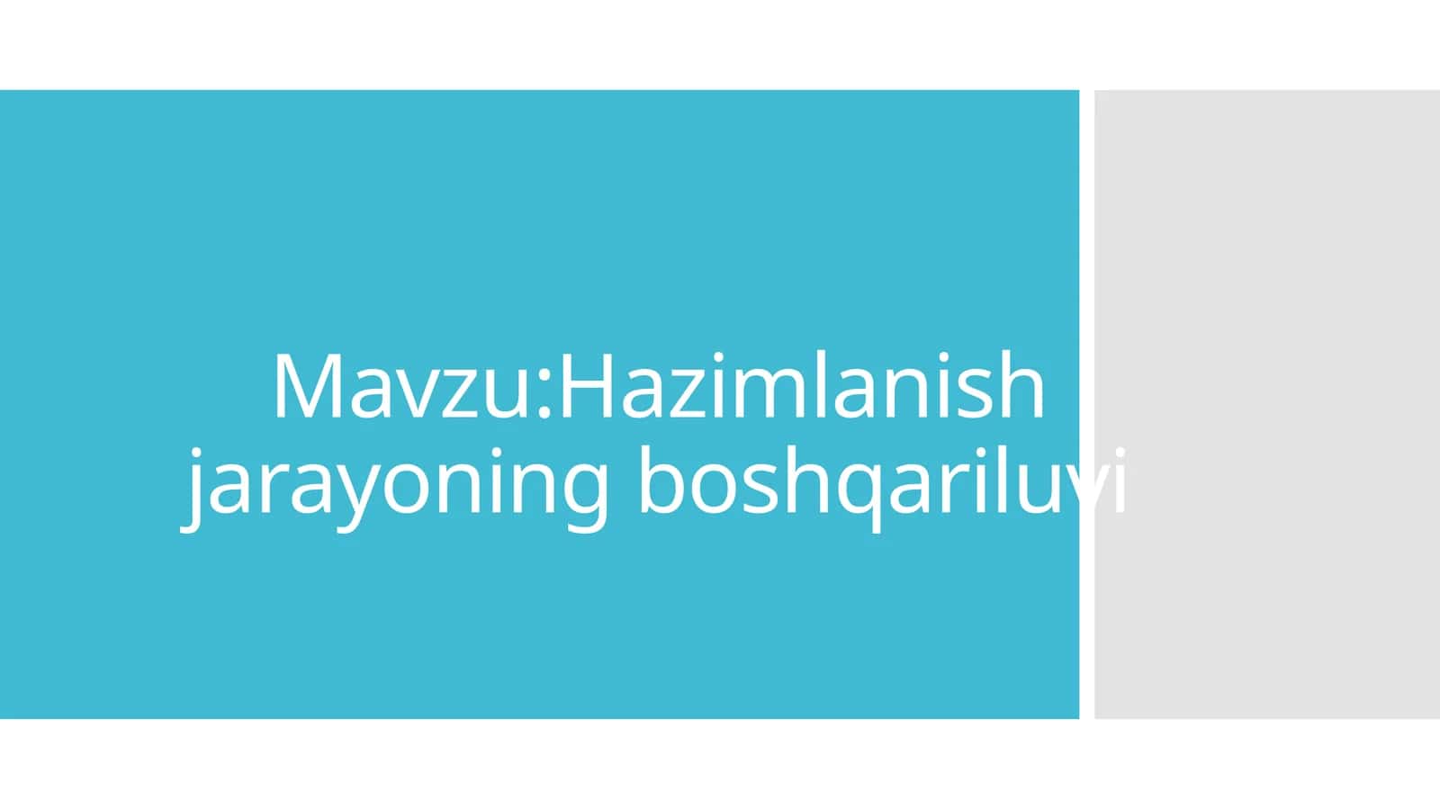 Hazimlanish jarayoning boshqariluvi 1