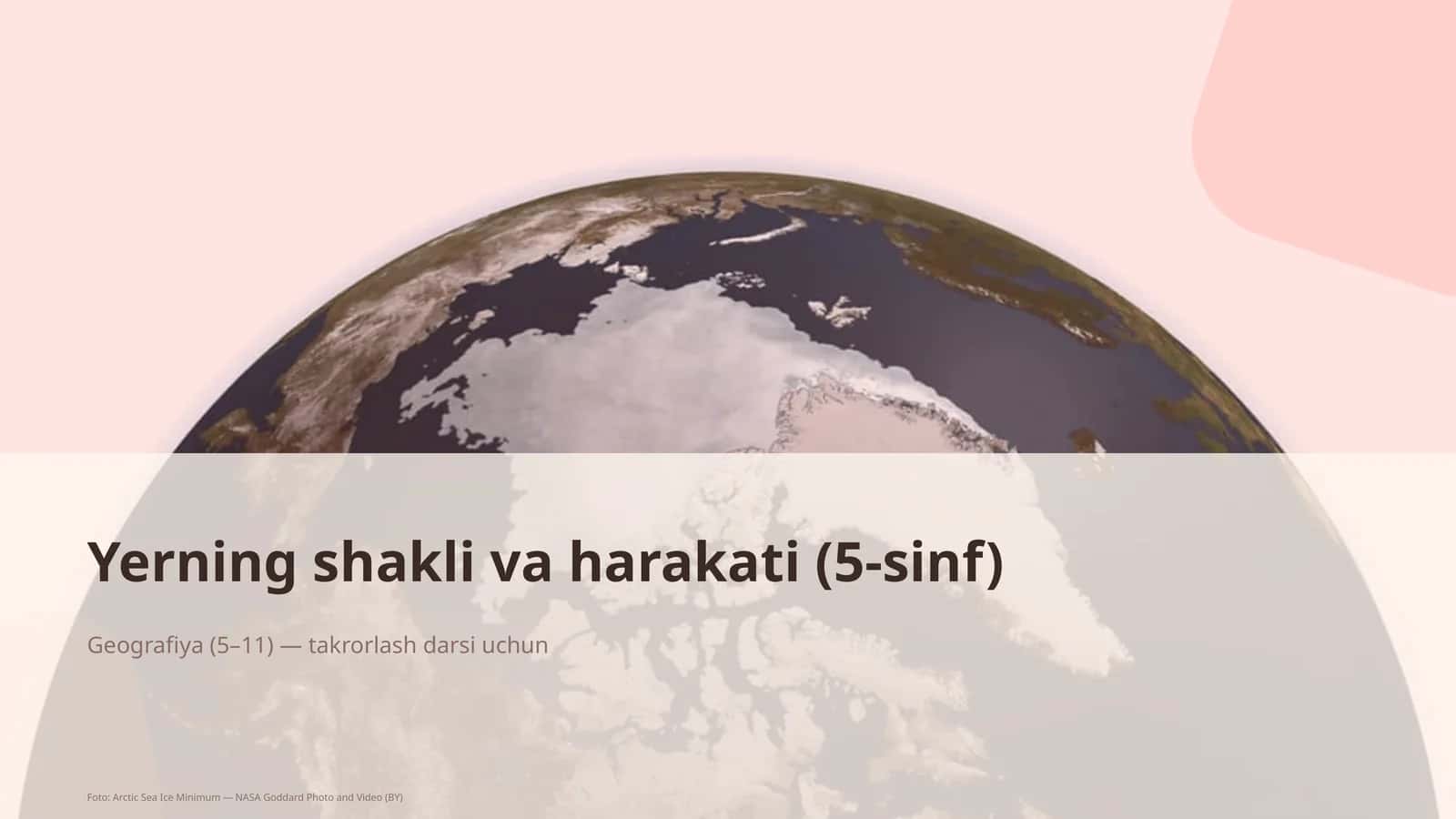 Yerning shakli va harakati (5-sinf) 1