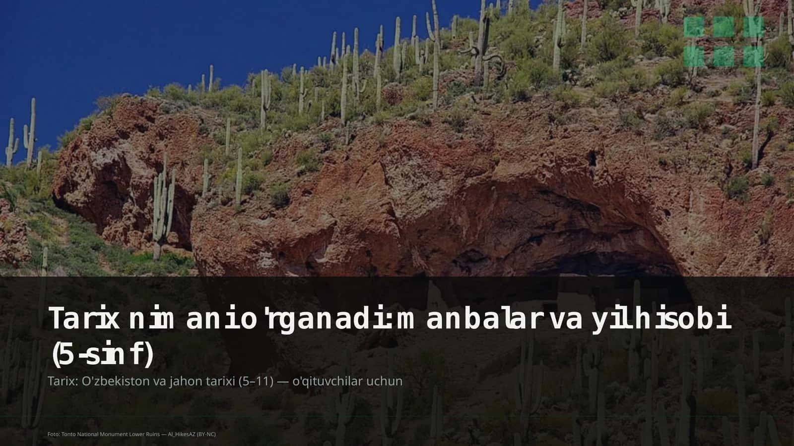 Tarix nimani o'rganadi: manbalar va yil hisobi (5-sinf) 1