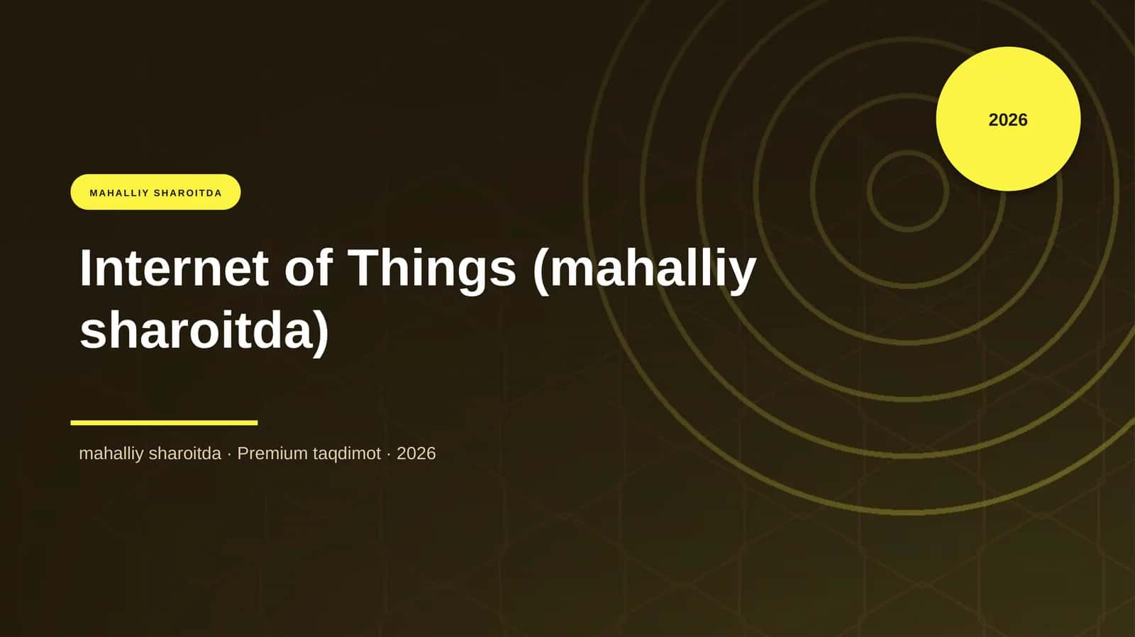Internet of Things (mahalliy sharoitda) 1
