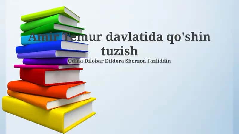 Amir Temur Davlatida Qo'shin Tuzish 1