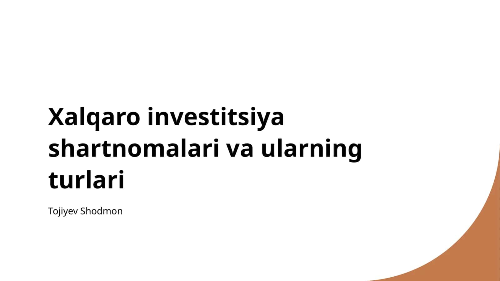 Xalqaro investitsiya shartnomalari va ularning turlari 1