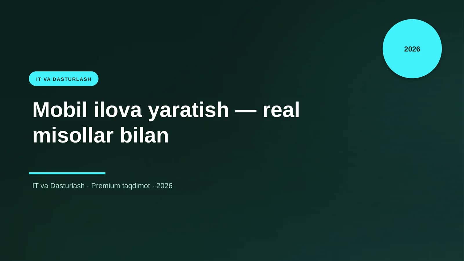 Mobil ilova yaratish — real misollar bilan 1