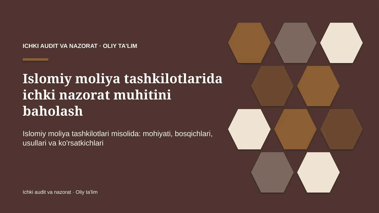 Islomiy moliya tashkilotlarida ichki nazorat muhitini baholash 1
