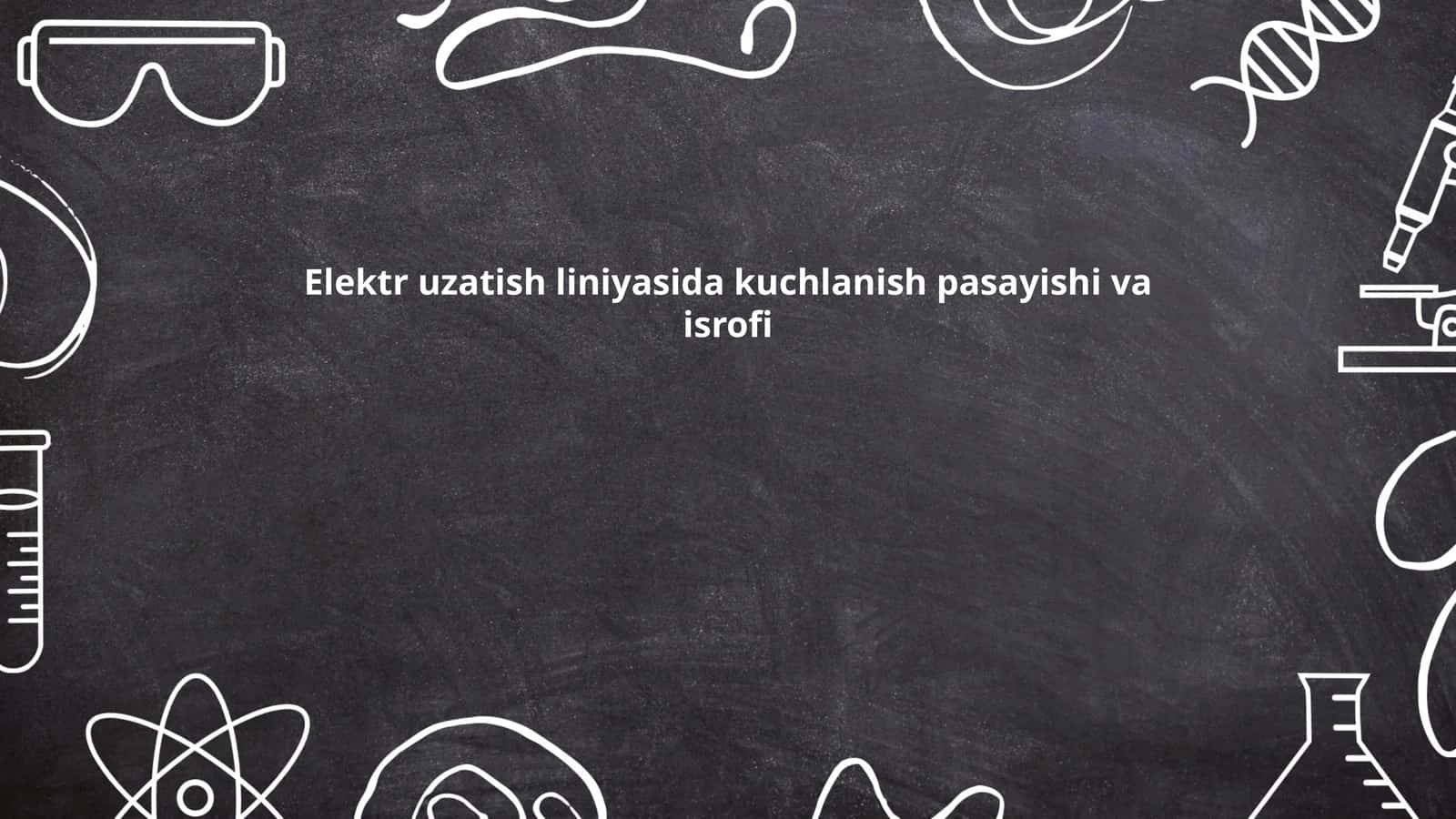 Elektr uzatish liniyasi 1