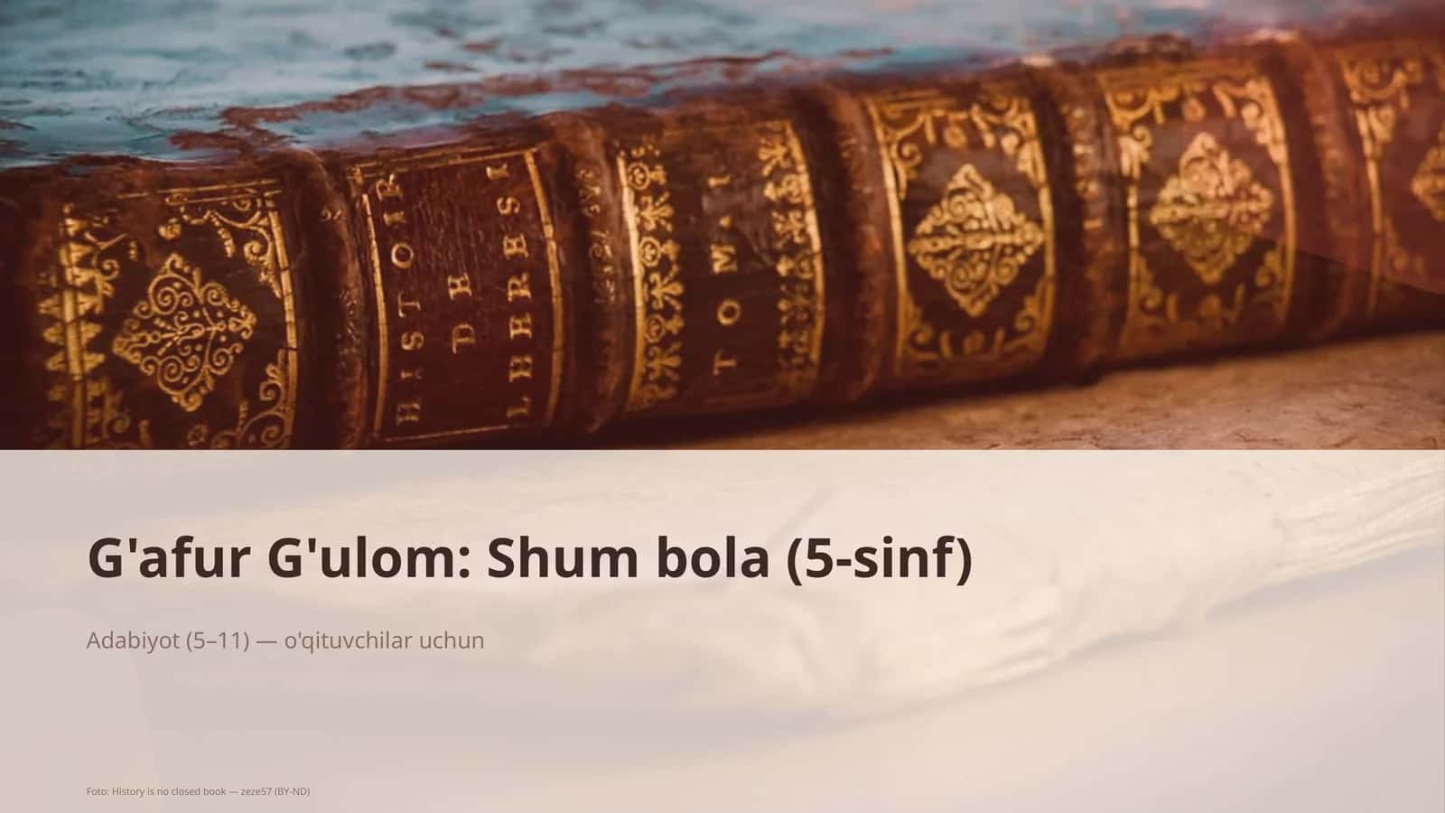 G'afur G'ulom: Shum bola (5-sinf) 1