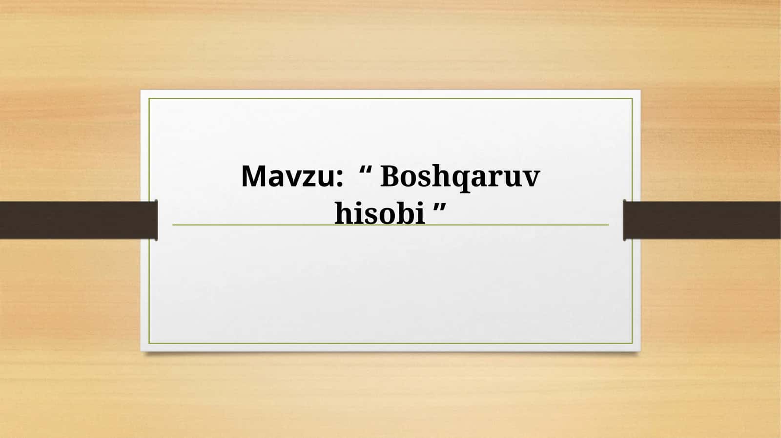 Ilgʻor boshqaruv hisobi 1