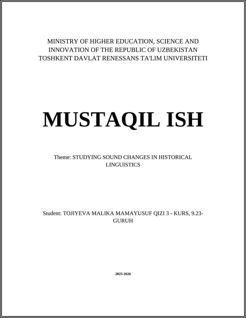 STUDYING SOUND CHANGES IN HISTORICAL LINGUISTICS 1
