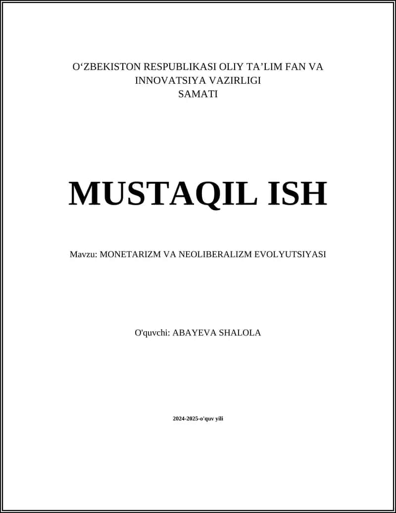 MONETARIZM VA NEOLIBERALIZM EVOLYUTSIYASI 1