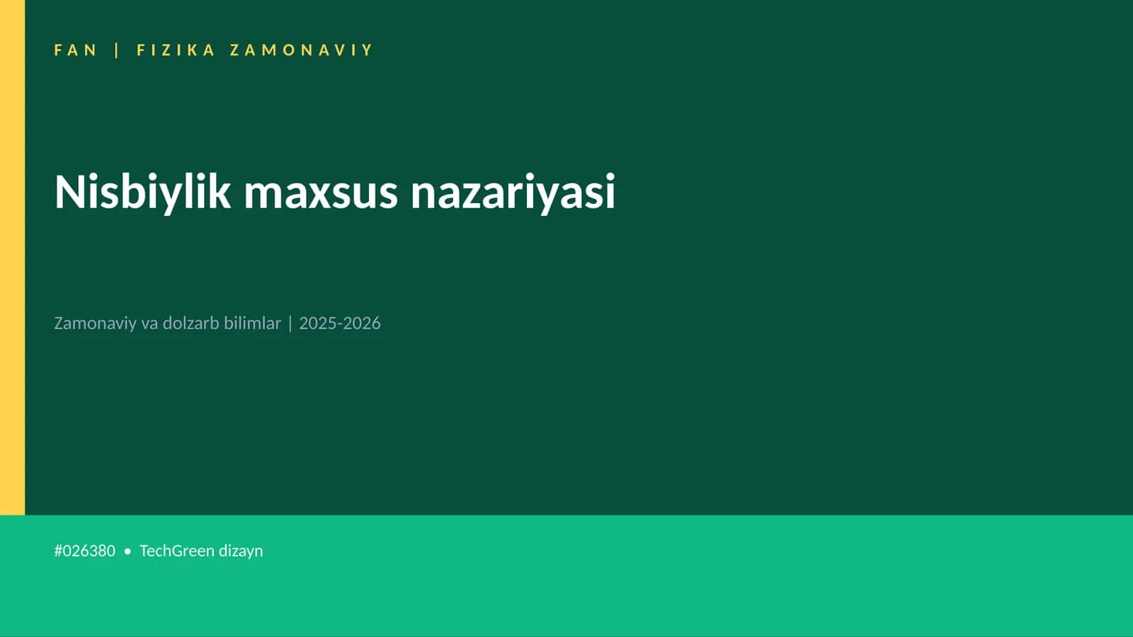 Nisbiylik maxsus nazariyasi 1