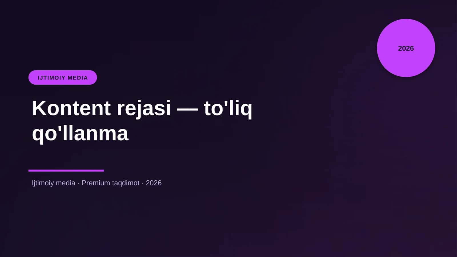Kontent rejasi — to'liq qo'llanma 1