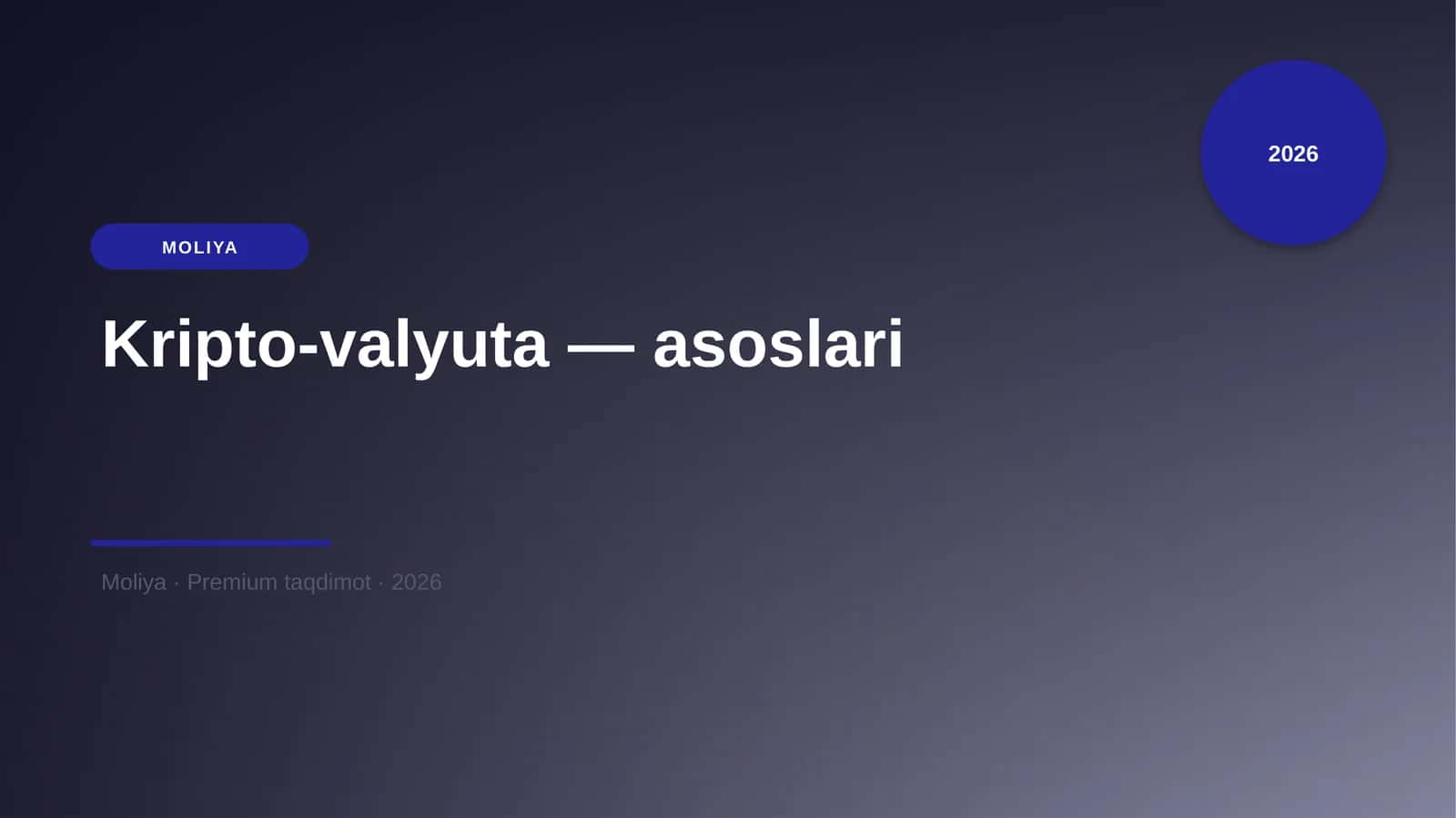 Kripto-valyuta — asoslari 1