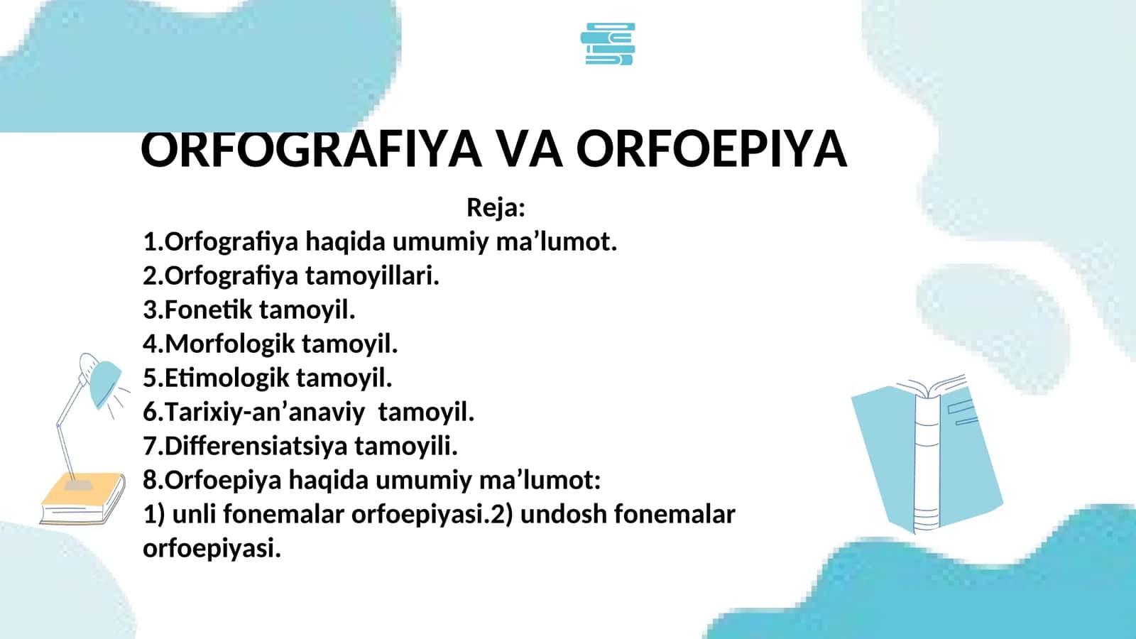 ORFOGRAFIYA VA ORFOEPIYA 1