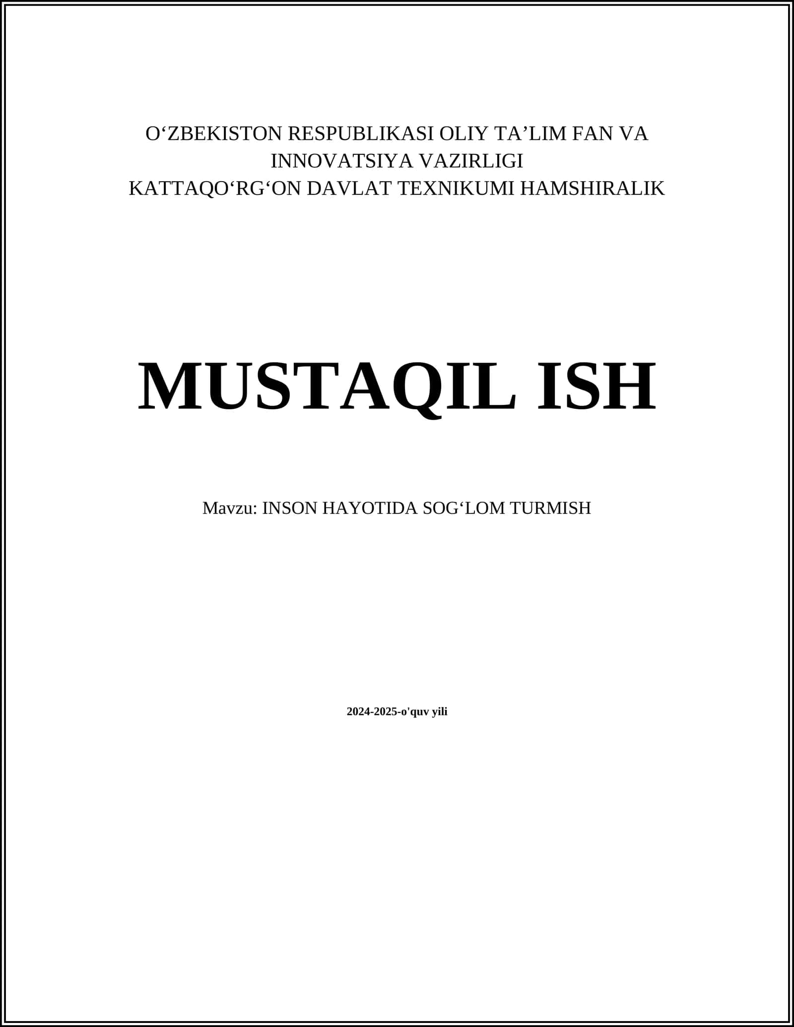 INSON HAYOTIDA SOGʻLOM TURMISH 1